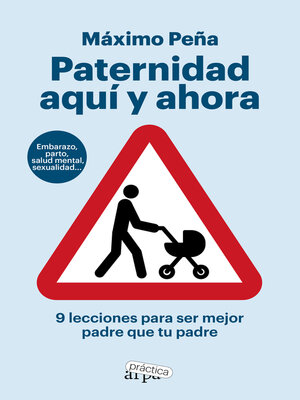 cover image of Paternidad aquí y ahora